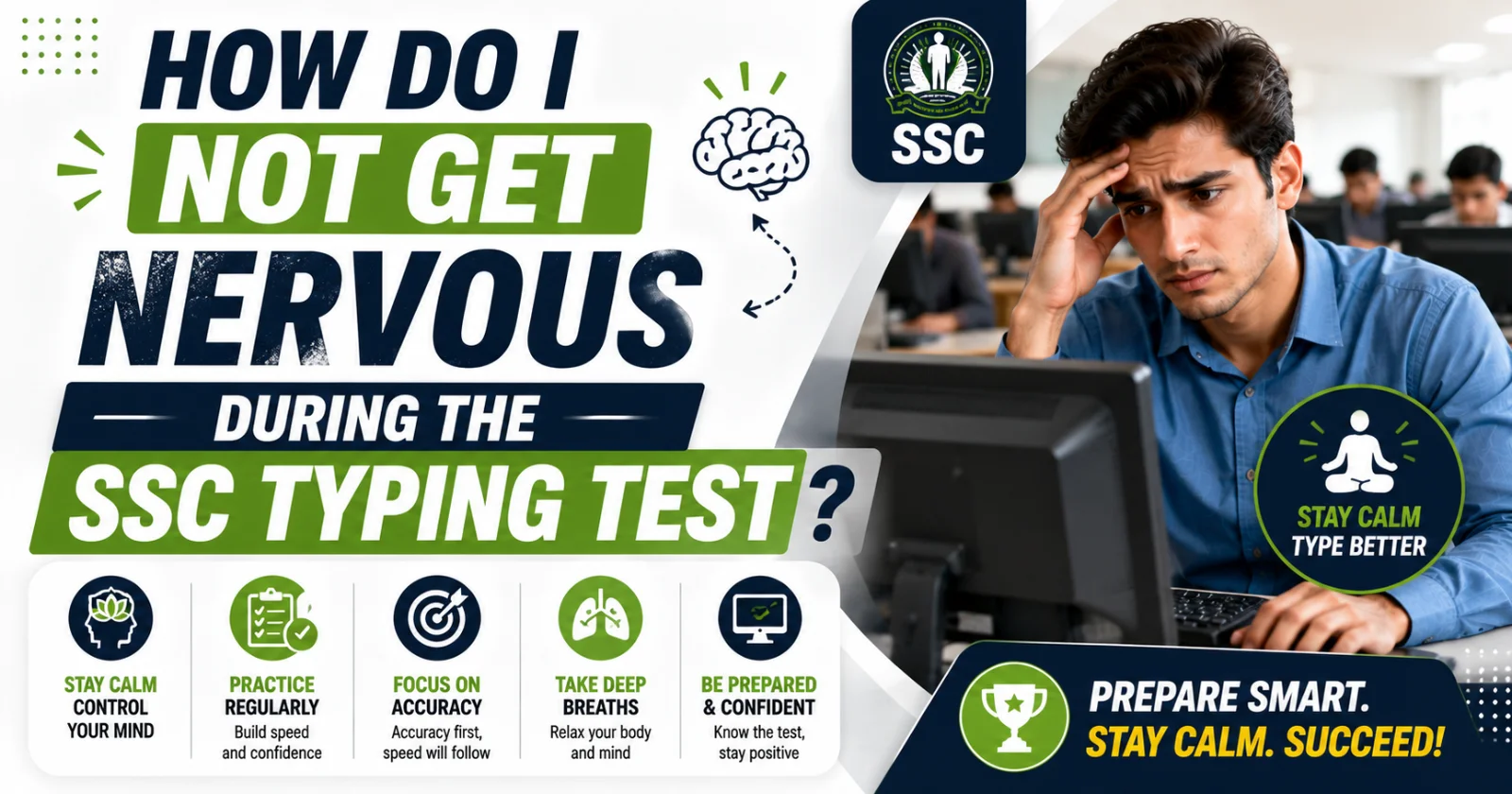 How Do I Not Get Nervous During the SSC Typing Test