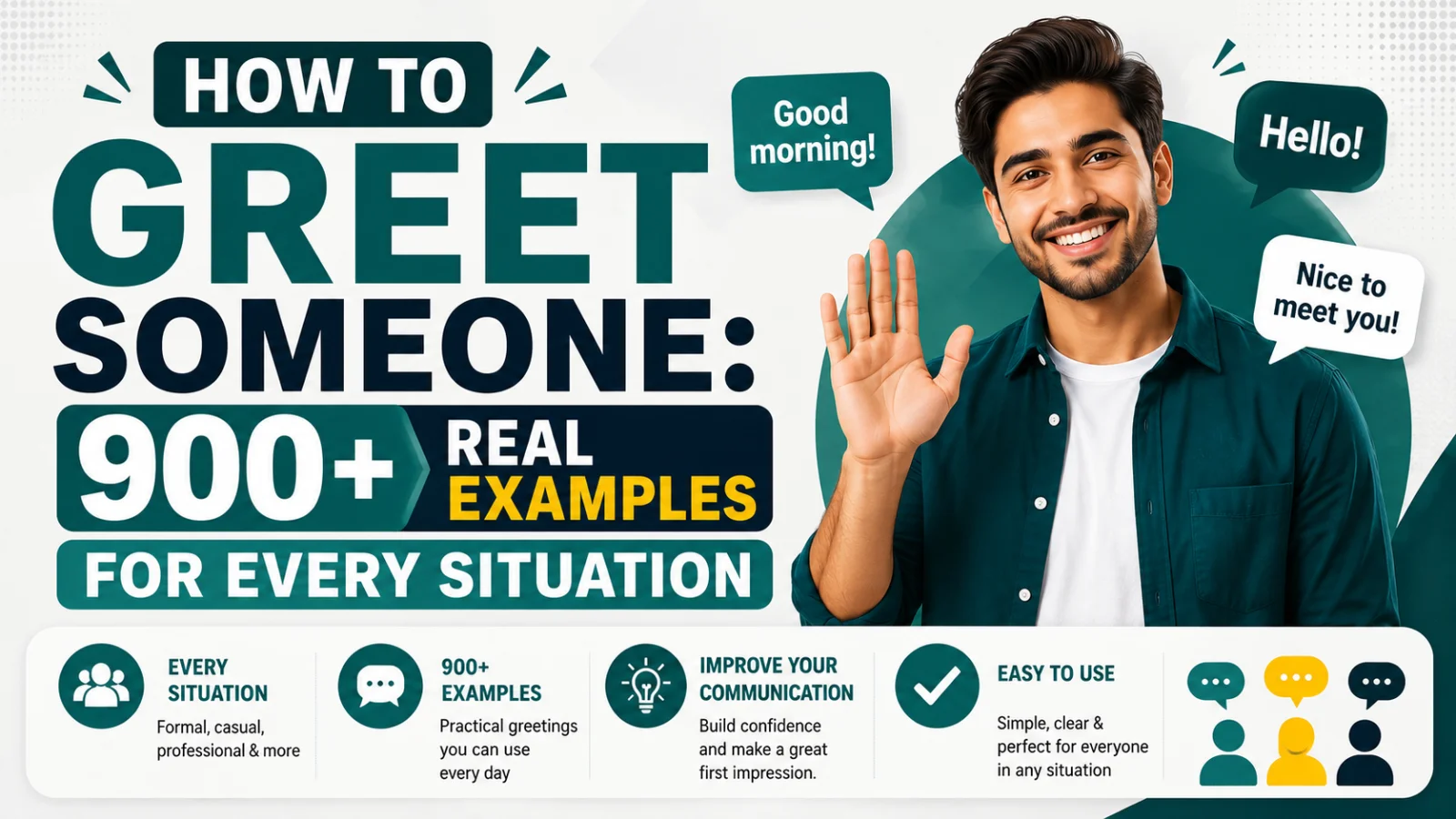 How to Greet Someone 900+ Real Examples for Every Situation